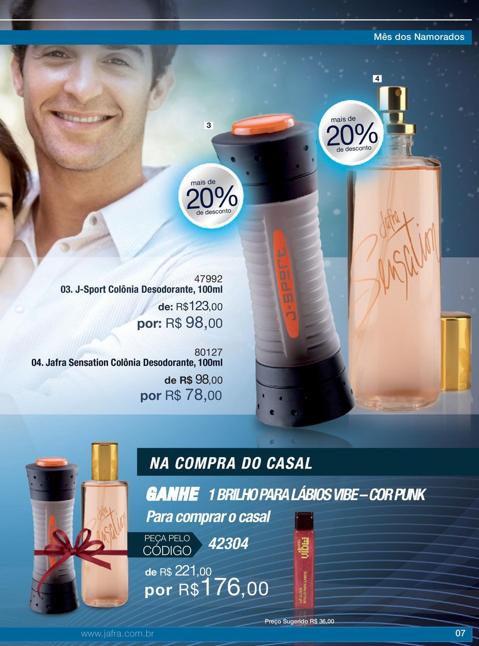 Jafra Sensation Colônia Desodorante, 00ml de R$ 98,00 por R$ 78,00 NA COMPRA DO