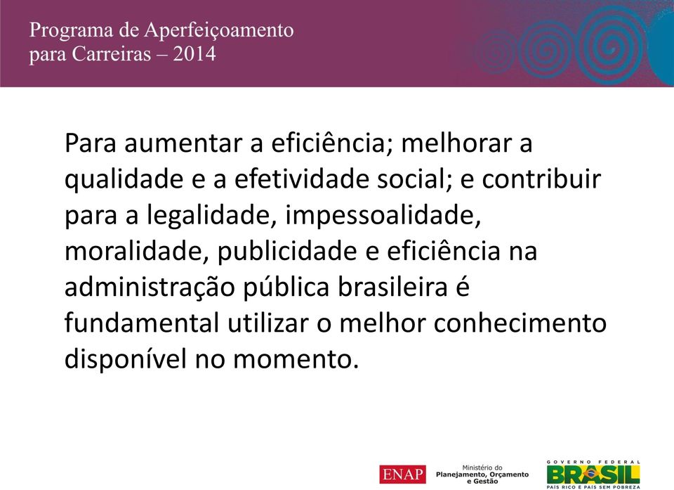 moralidade, publicidade e eficiência na administração pública