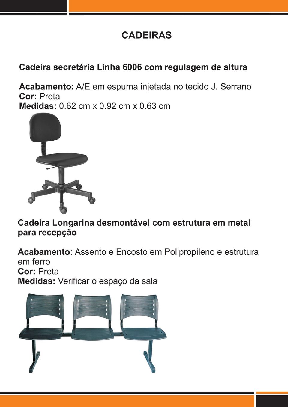 63 cm Cadeira Longarina desmontável com estrutura em metal para recepção Acabamento: