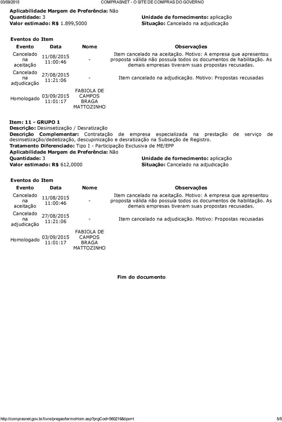 descupinização e desratização Subseção de Registro.