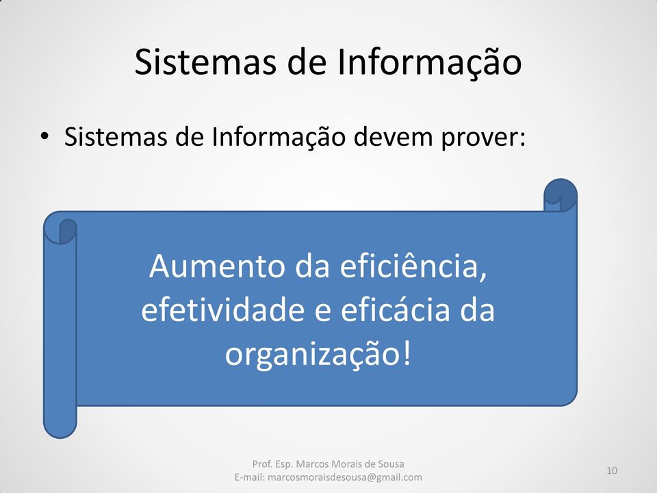 eficiência, efetividade e