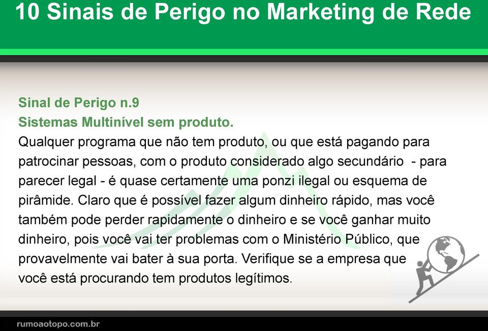 legal - é quase certamente uma ponzi ilegal ou esquema de pirâmide.