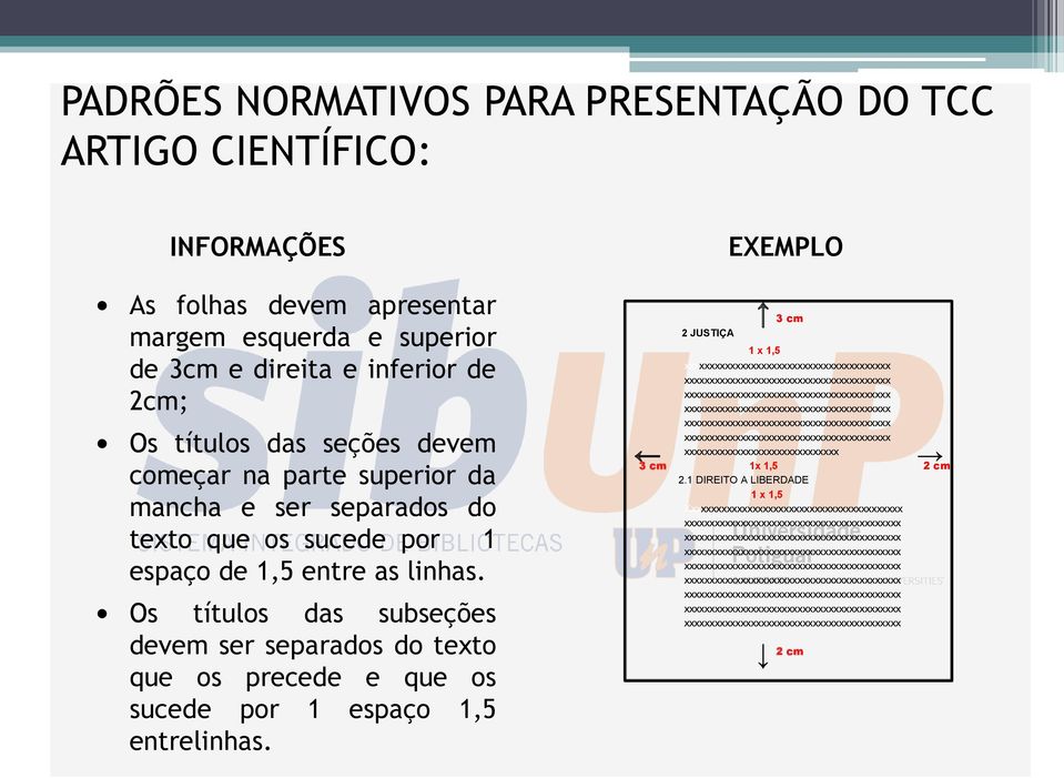 Os títulos das subseções devem ser separados do texto que os precede e que os sucede por 1 espaço 1,5 entrelinhas.