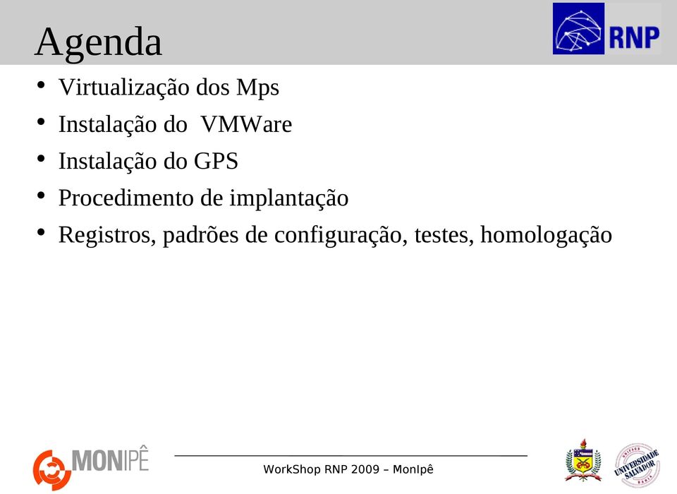 GPS Procedimento de implantação