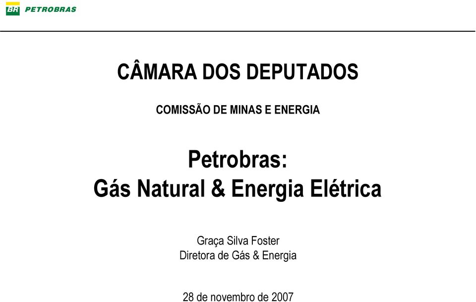 Energia Elétrica Graça Silva Foster