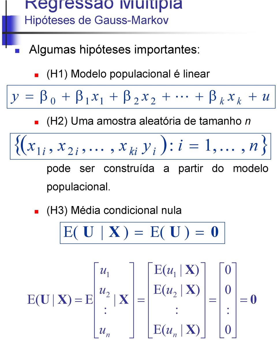 {(, K, ):,, }, K pode ser costruída a partr do modelo populacoal.