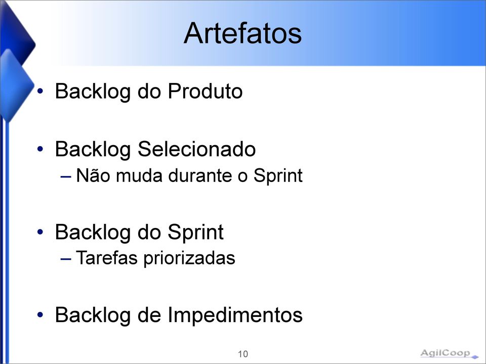 durante o Sprint Backlog do Sprint