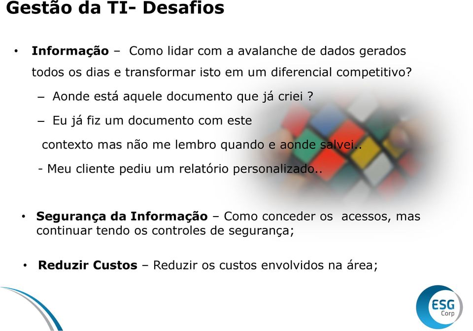 Eu já fiz um documento com este contexto mas não me lembro quando e aonde salvei.