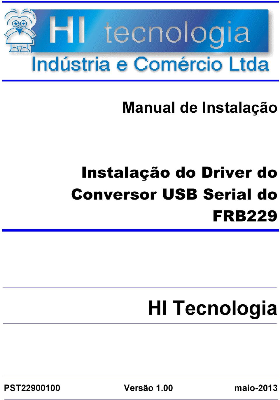 Conversor USB Serial do FRB229