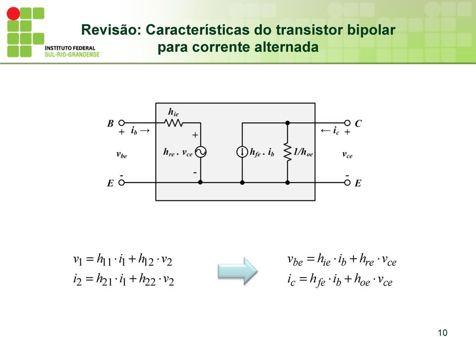 11 21 i 1 i 1 + + 12 22 v 2 v 2 v i