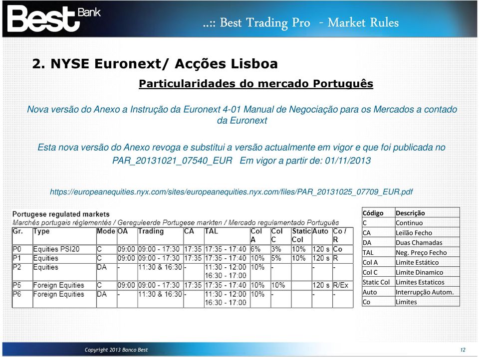 01/11/2013 https://europeanequities.nyx.com/sites/europeanequities.nyx.com/files/par_20131025_07709_eur.