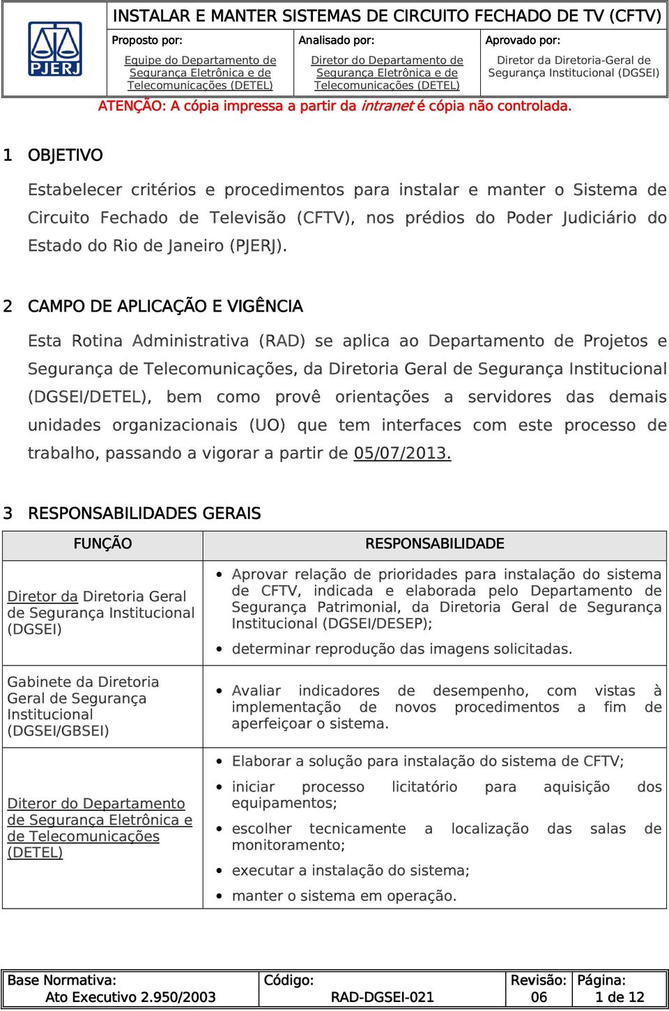 Poder Judiciário do Estado do Rio de Janeiro (PJERJ).