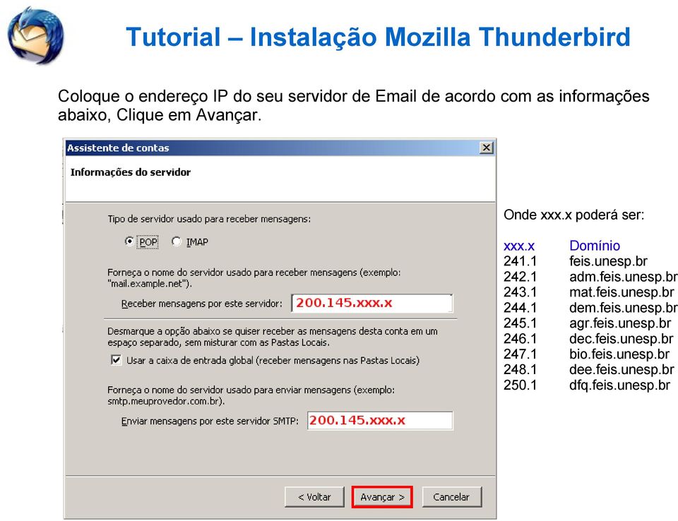 feis.unesp.br 243.1 mat.feis.unesp.br 244.1 dem.feis.unesp.br 245.1 agr.feis.unesp.br 246.