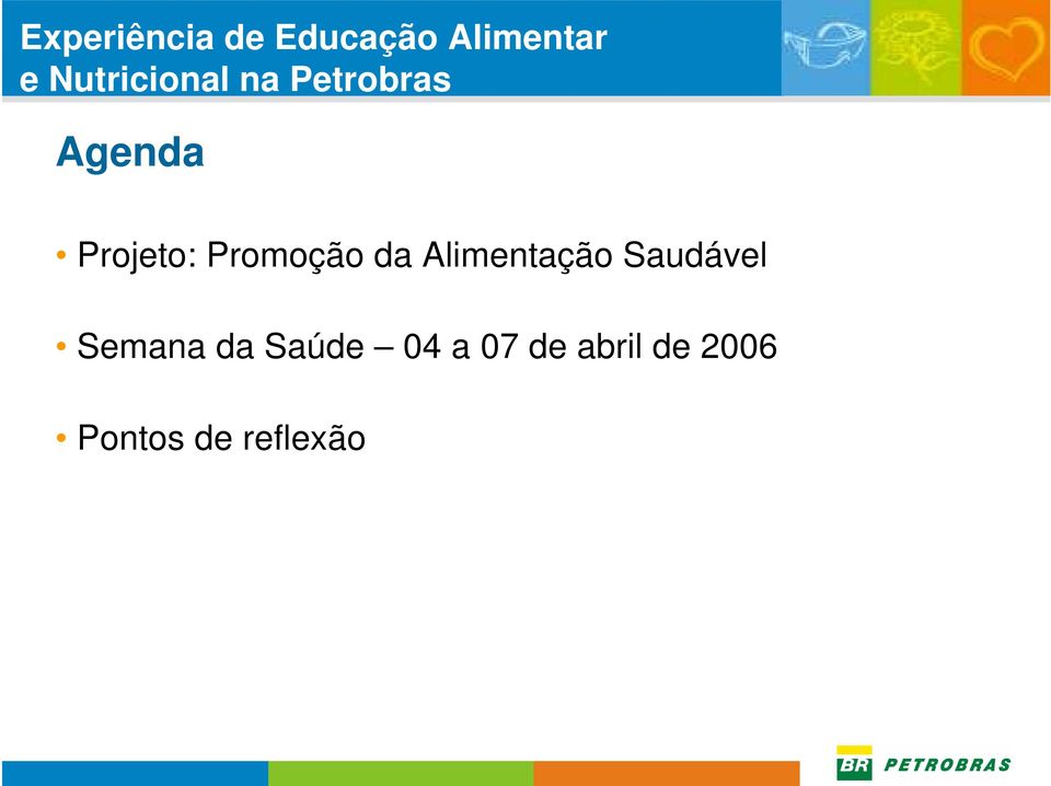 Promoção da Alimentação Saudável Semana da