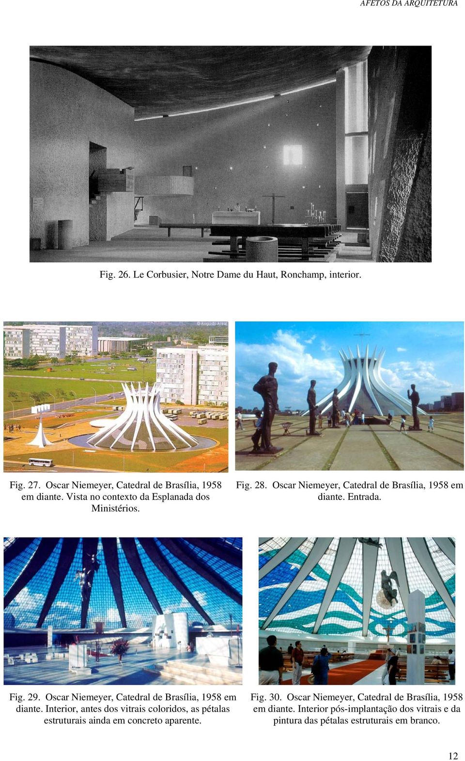 Oscar Niemeyer, Catedral de Brasília, 1958 em diante.