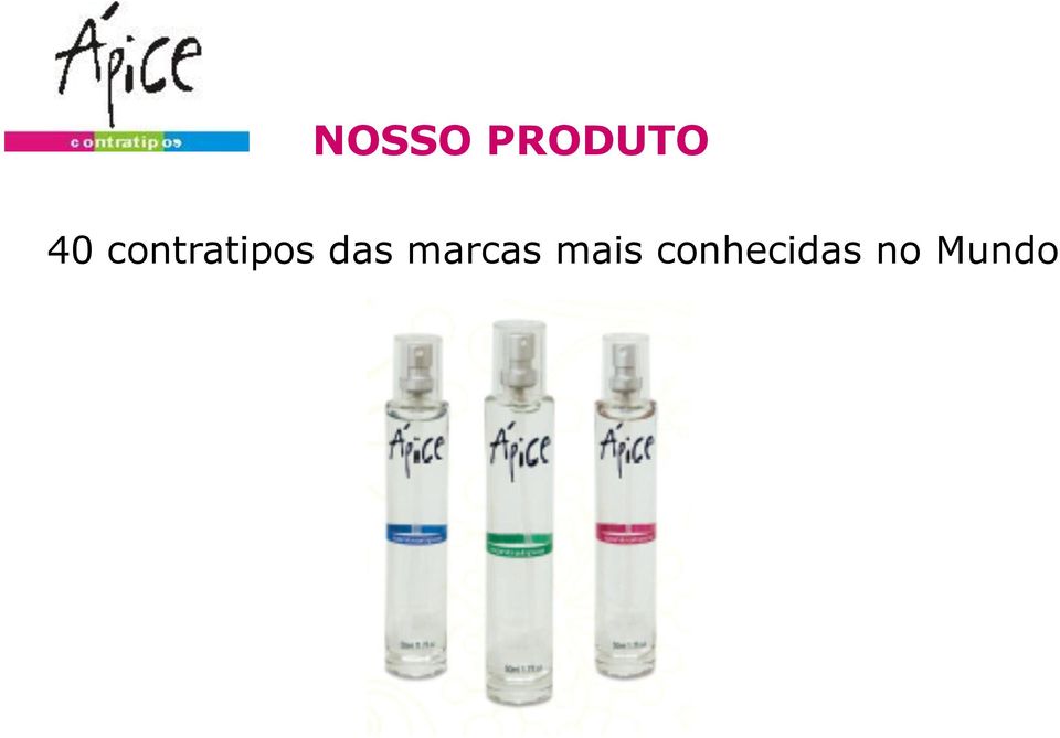 das marcas mais