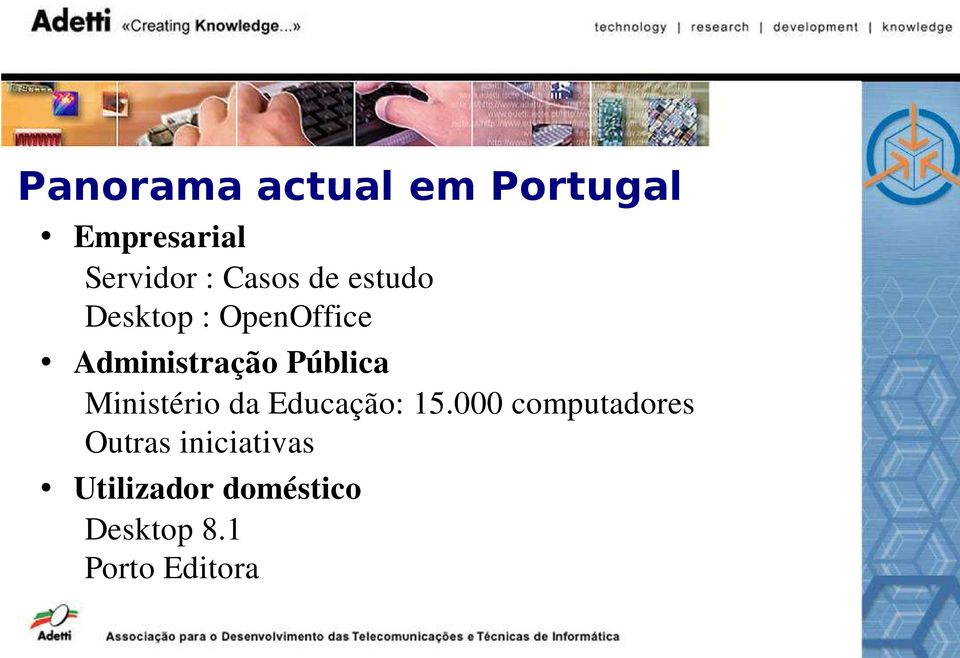 Pública Ministério da Educação: 15.