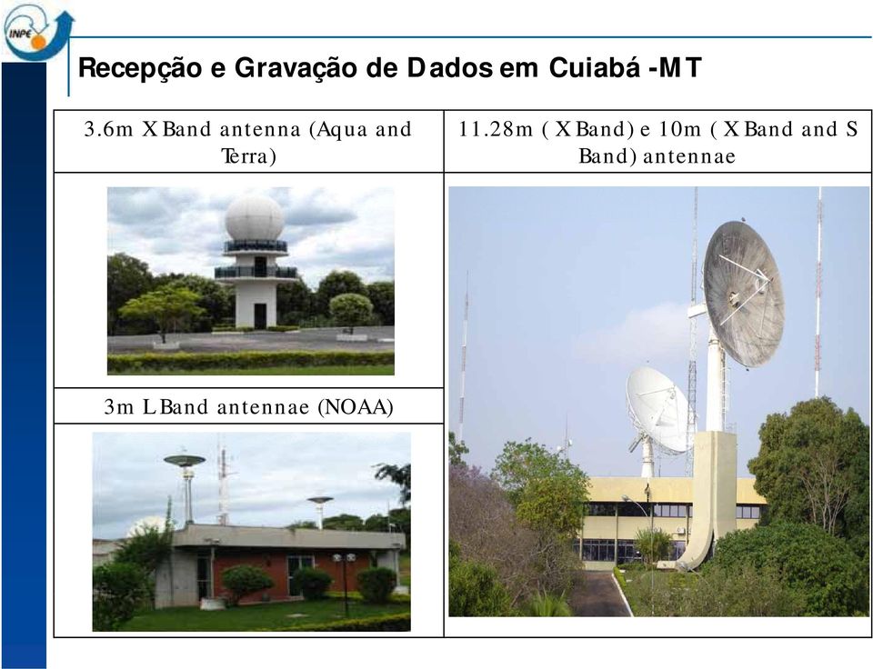 6m X Band antenna (Aqua and Terra) 11.