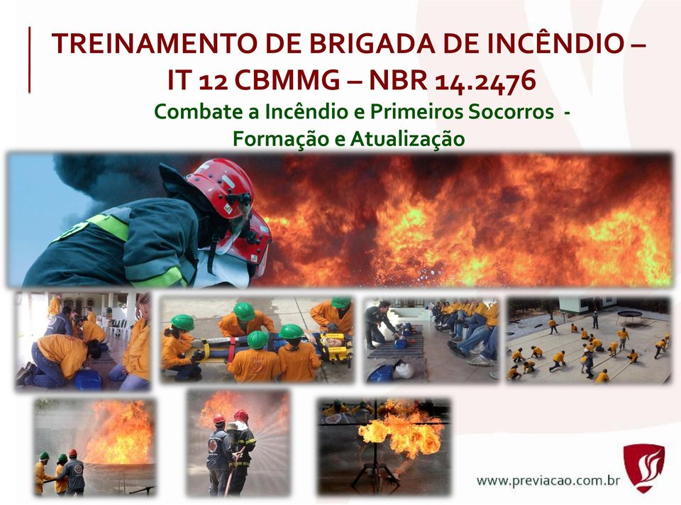 2476 Combate a Incêndio e