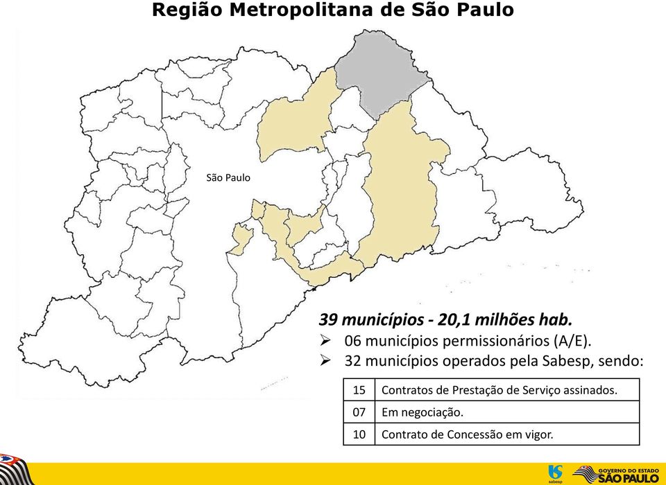 32 municípios operados pela Sabesp, sendo: 15 Contratos de