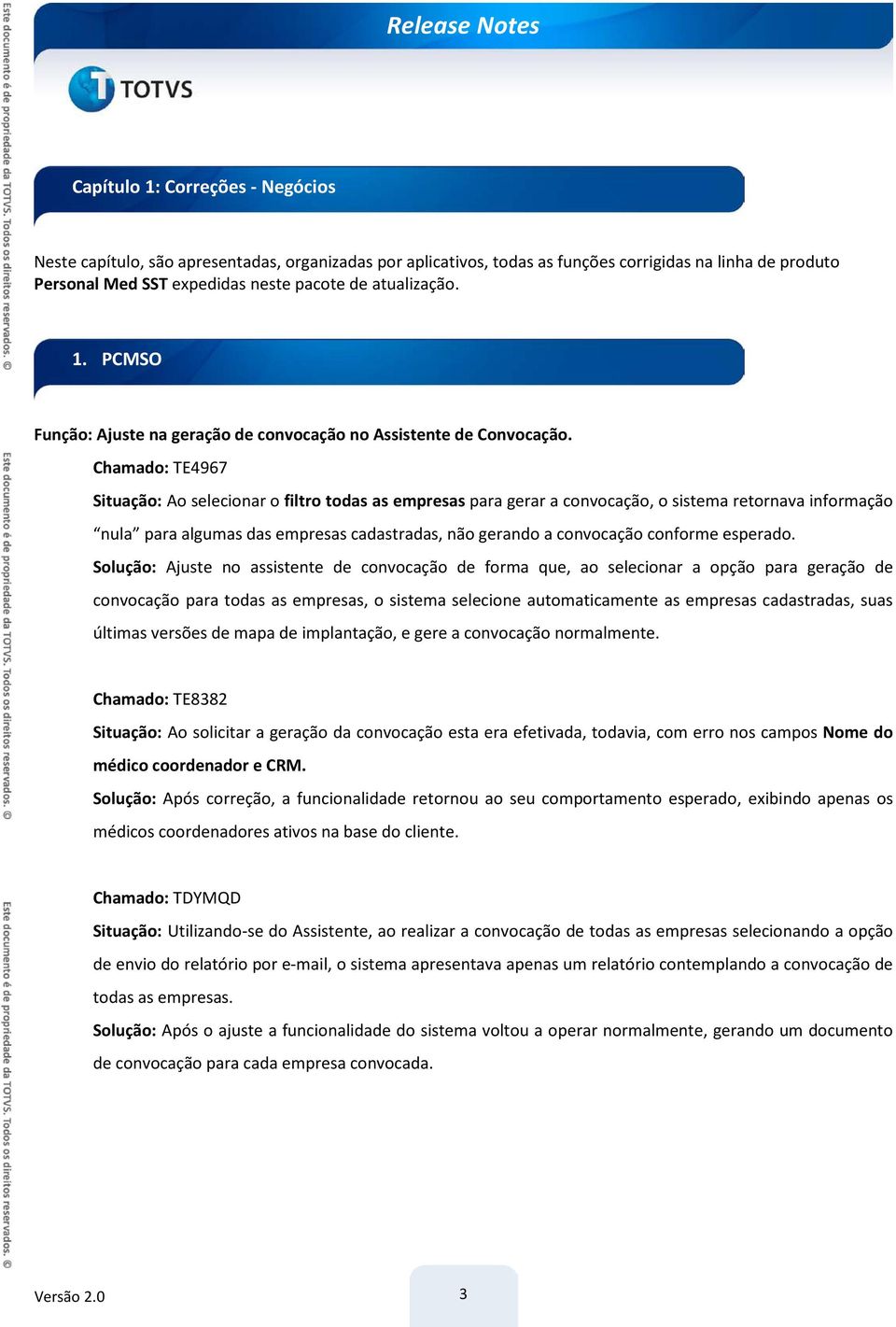 Chamado: TE4967 Situação: Ao selecionar o filtro todas as empresas para gerar a convocação, o sistema retornava informação nula para algumas das empresas cadastradas, não gerando a convocação