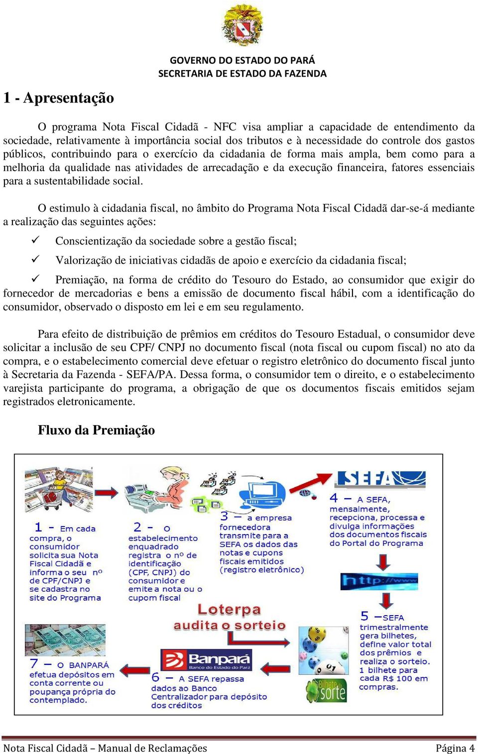 essenciais para a sustentabilidade social.