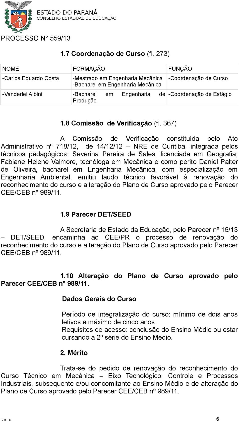 -Coordenação de Estágio 1.8 Comissão de Verificação (fl.