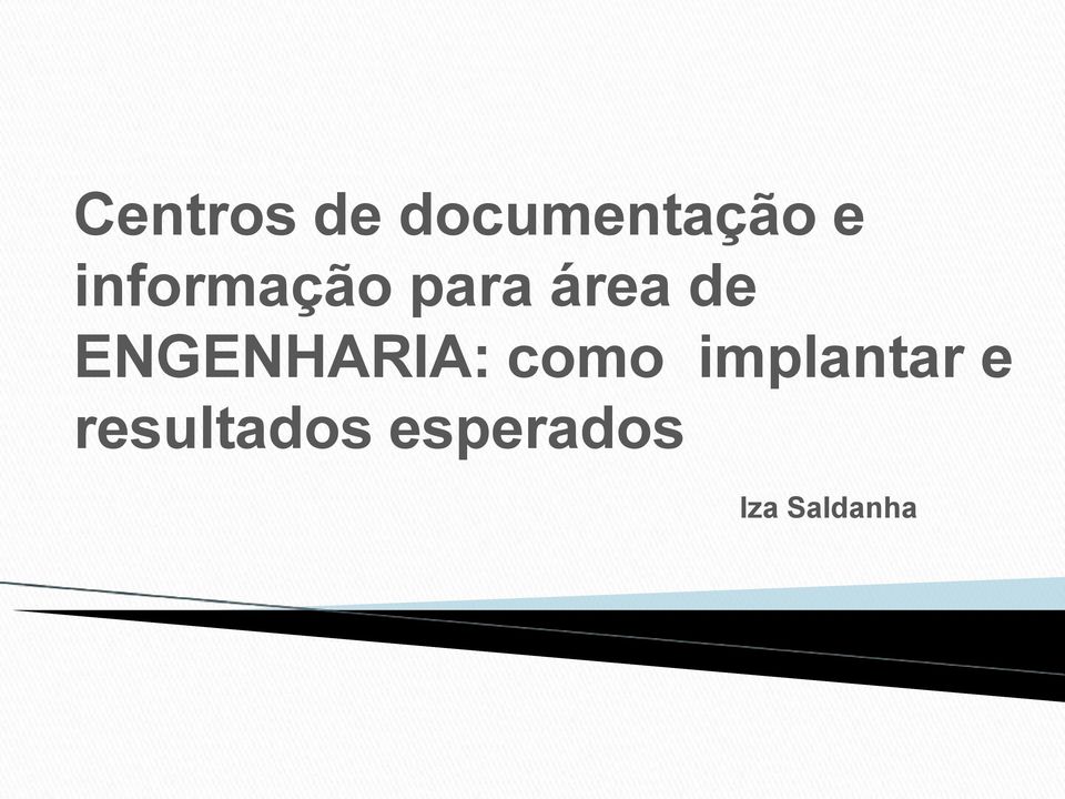 ENGENHARIA: como implantar