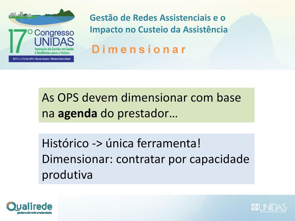 prestador Histórico -> única ferramenta!