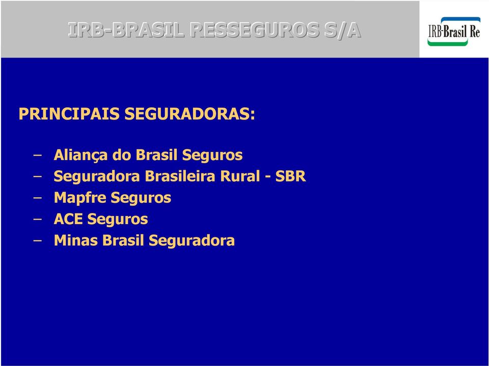 Brasileira Rural - SBR Mapfre