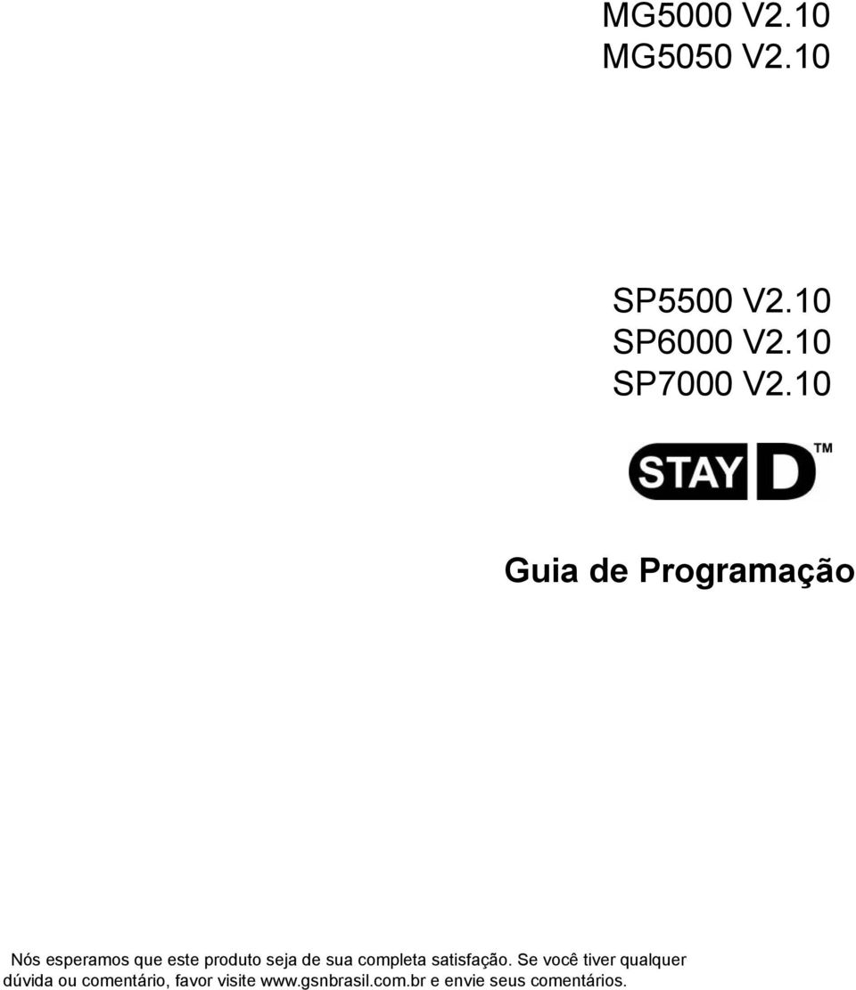 10 Guia de Prgramaçã Nós esperams que este prdut seja de