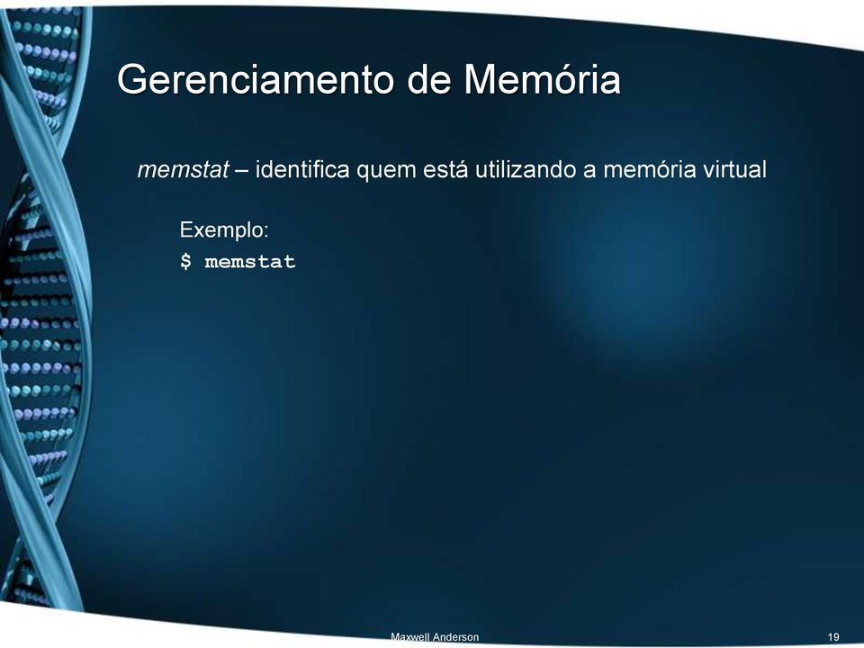 utilizando a memória virtual