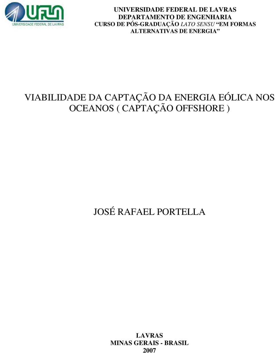 VIABILIDADE DA CAPTAÇÃO DA ENERGIA EÓLICA NOS OCEANOS (