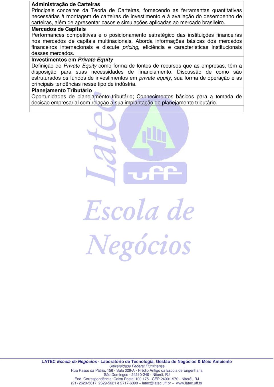 Mercados de Capitais Performances competitivas e o posicionamento estratégico das instituições financeiras nos mercados de capitais multinacionais.