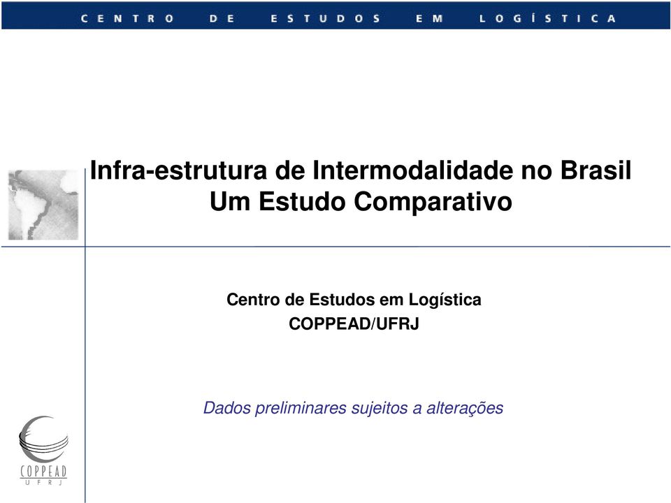 de Estudos em Logística COPPEAD/UFRJ