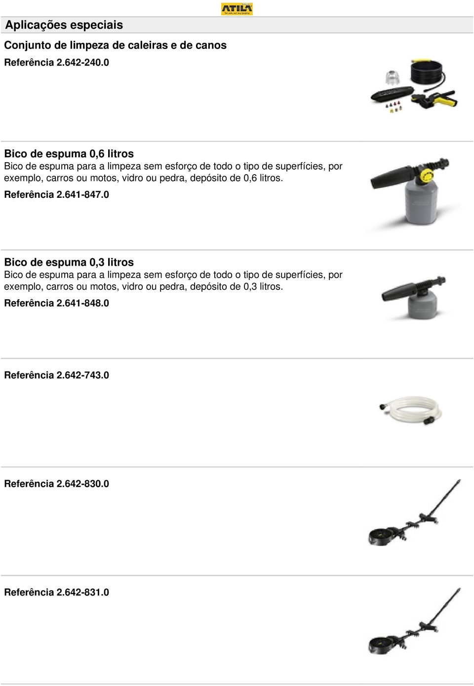 vidro ou pedra, depósito de 0,6 litros. Referência 2.641-847.