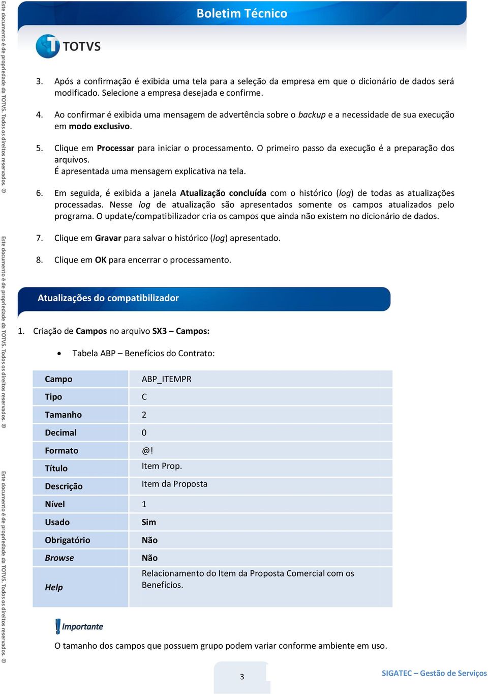 O primeiro passo da execução é a preparação dos arquivos. É apresentada uma mensagem explicativa na tela. 6.