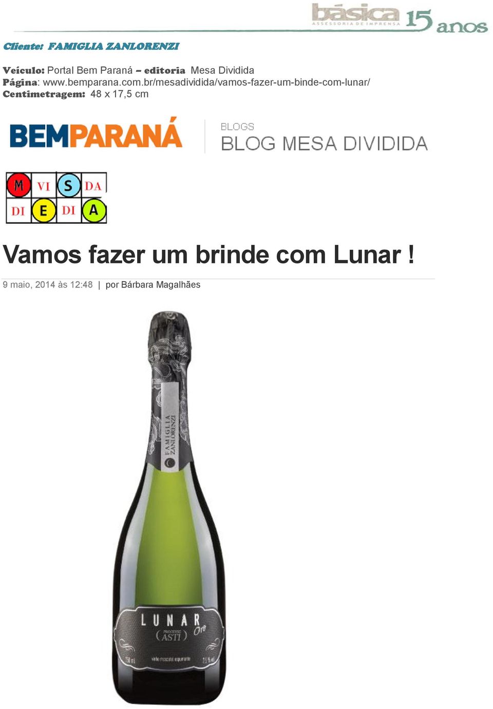 br/mesadividida/vamos-fazer-um-binde-com-lunar/