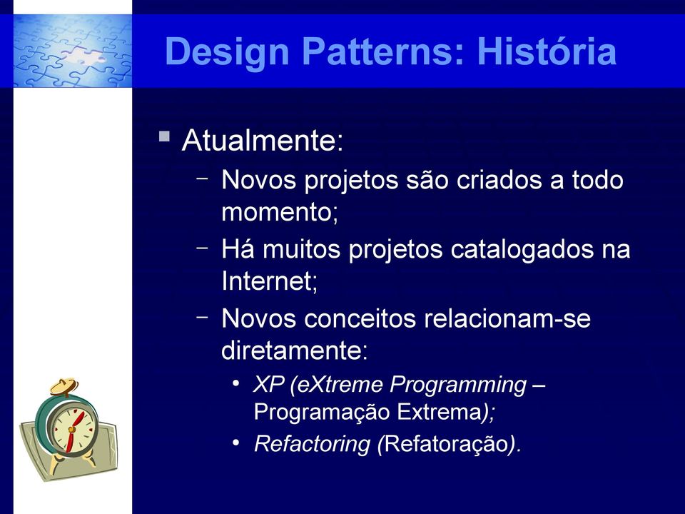 Internet; Novos conceitos relacionam-se diretamente: XP