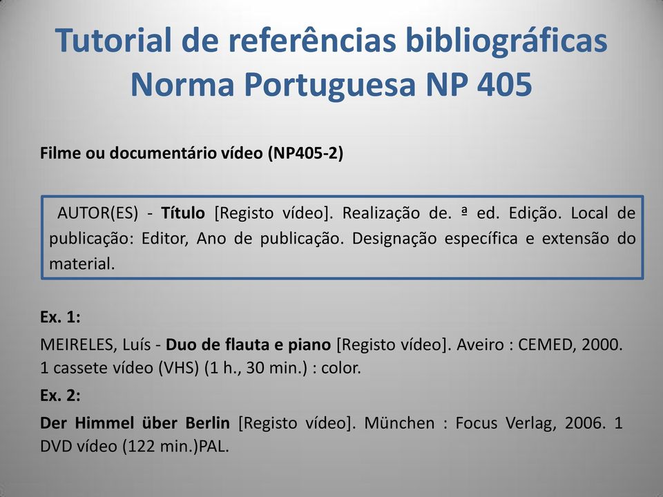 1: MEIRELES, Luís Duo de flauta e piano [Registo vídeo]. Aveiro : CEMED, 2000. 1 cassete vídeo (VHS) (1 h.