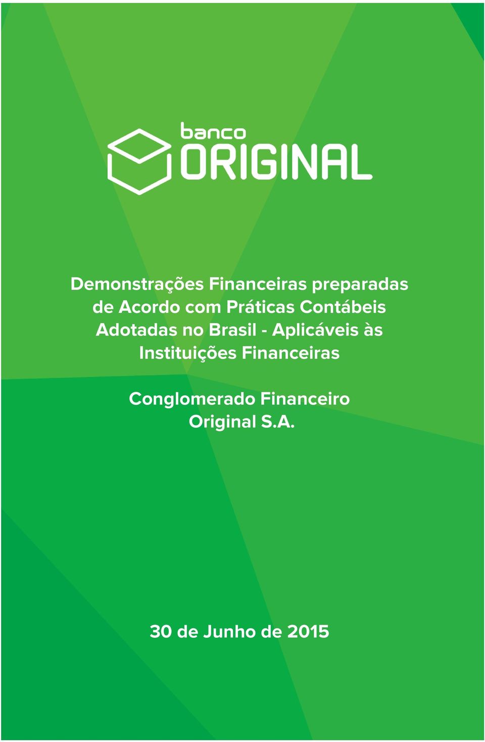 Aplicáveis às Instituições Financeiras