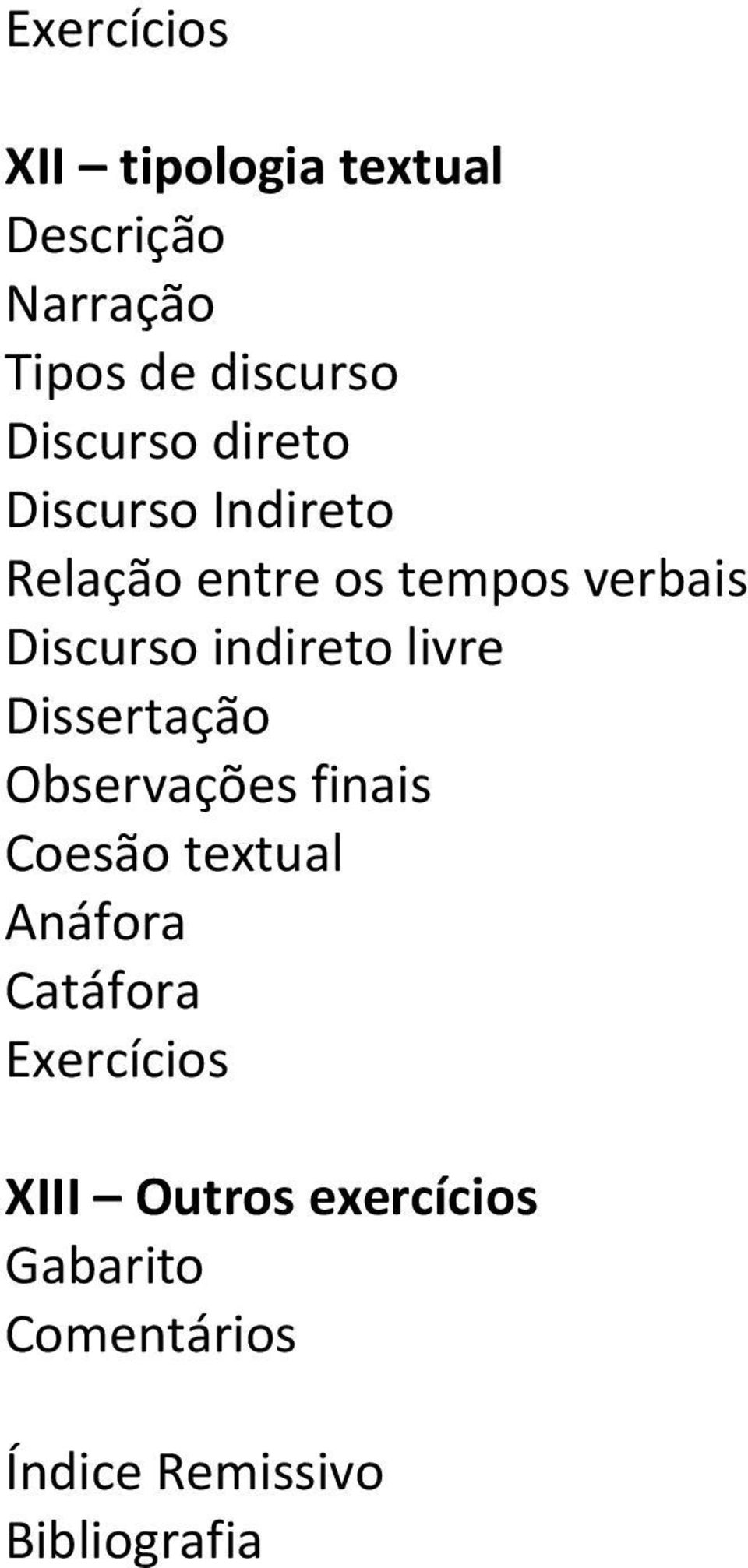 Discurso indireto livre Dissertação Coesão textual Anáfora