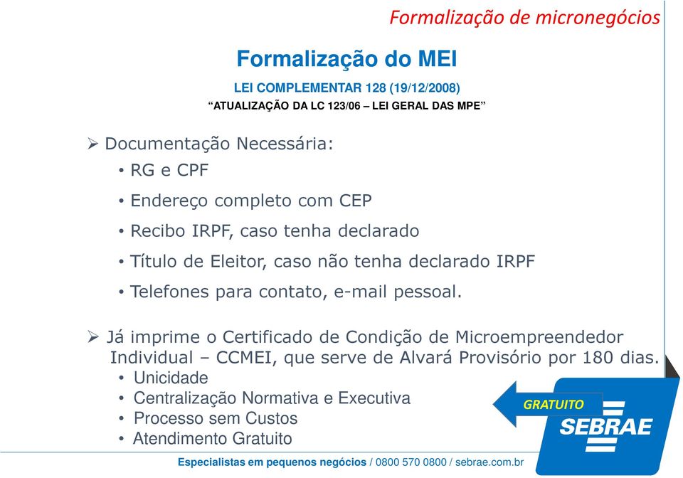 declarado IRPF Telefones para contato, e-mail pessoal.