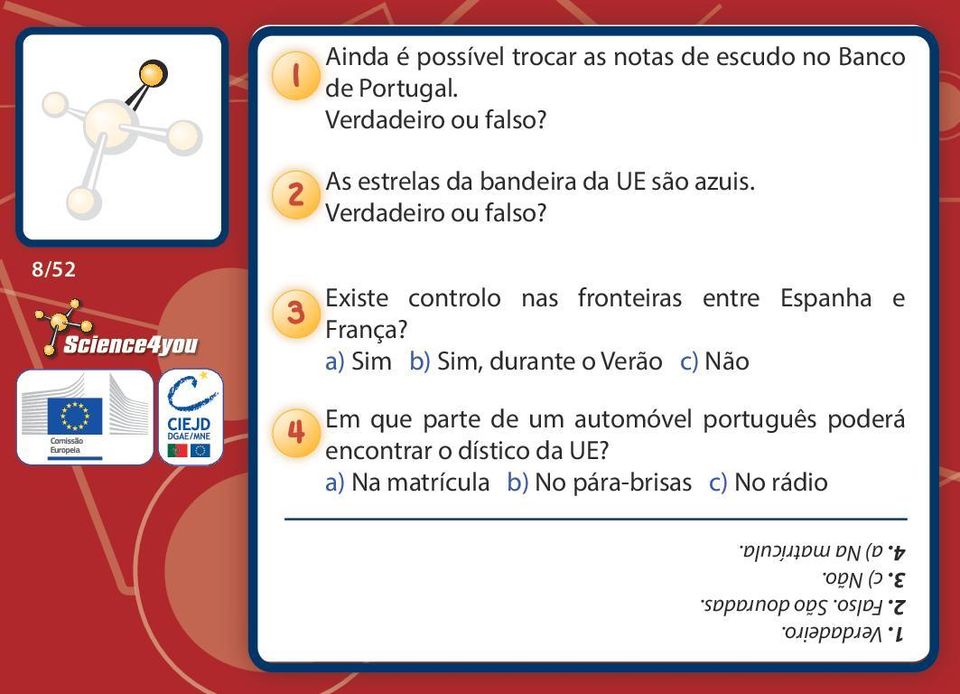 8/52 Existe controlo nas fronteiras entre Espanha e França?