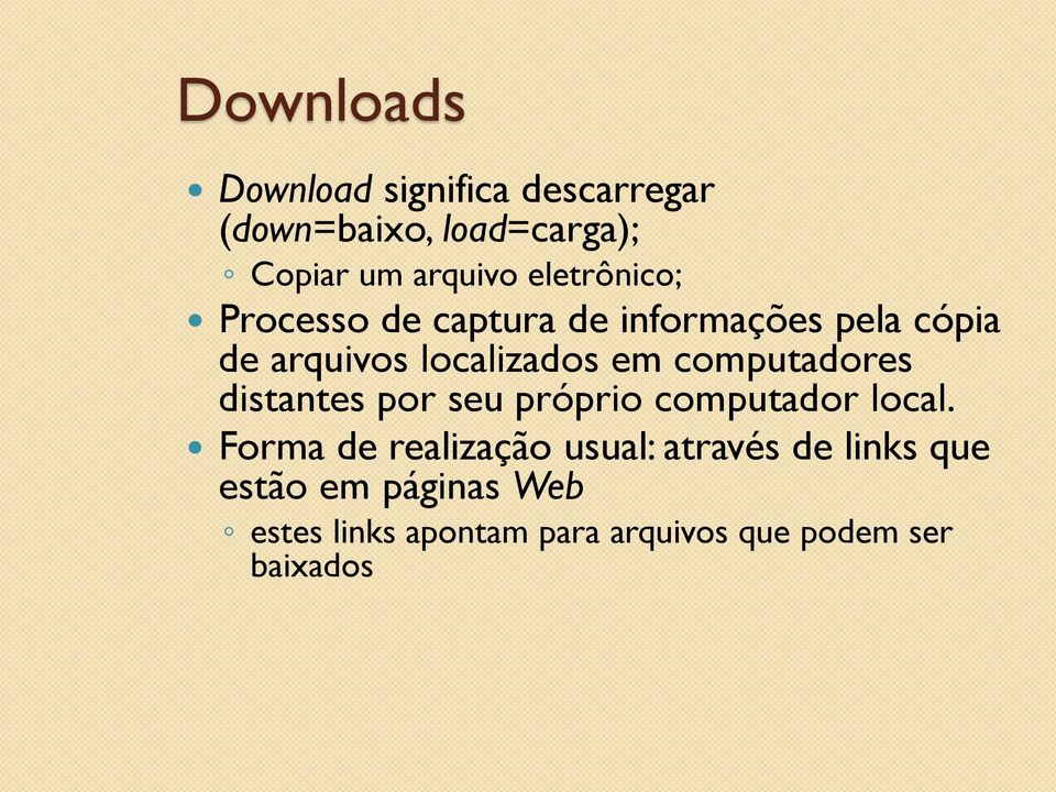 computadores distantes por seu próprio computador local.