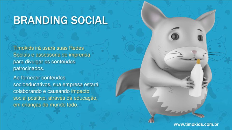 Ao fornecer conteúdos socioeducativos, sua empresa estará