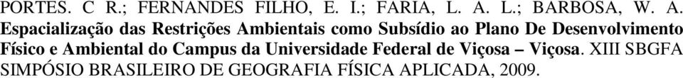 Espacialização das Restrições Ambientais como Subsídio ao Plano De