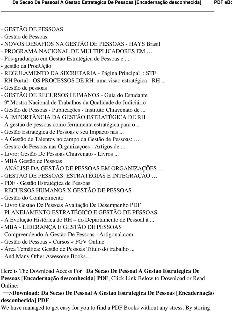 .. - Gestão de pessoas - GESTÃO DE RECURSOS HUMANOS - Guia do Estudante - 9ª Mostra Nacional de Trabalhos da Qualidade do Judiciário - Gestão de Pessoas - Publicações - Instituto Chiavenato de.