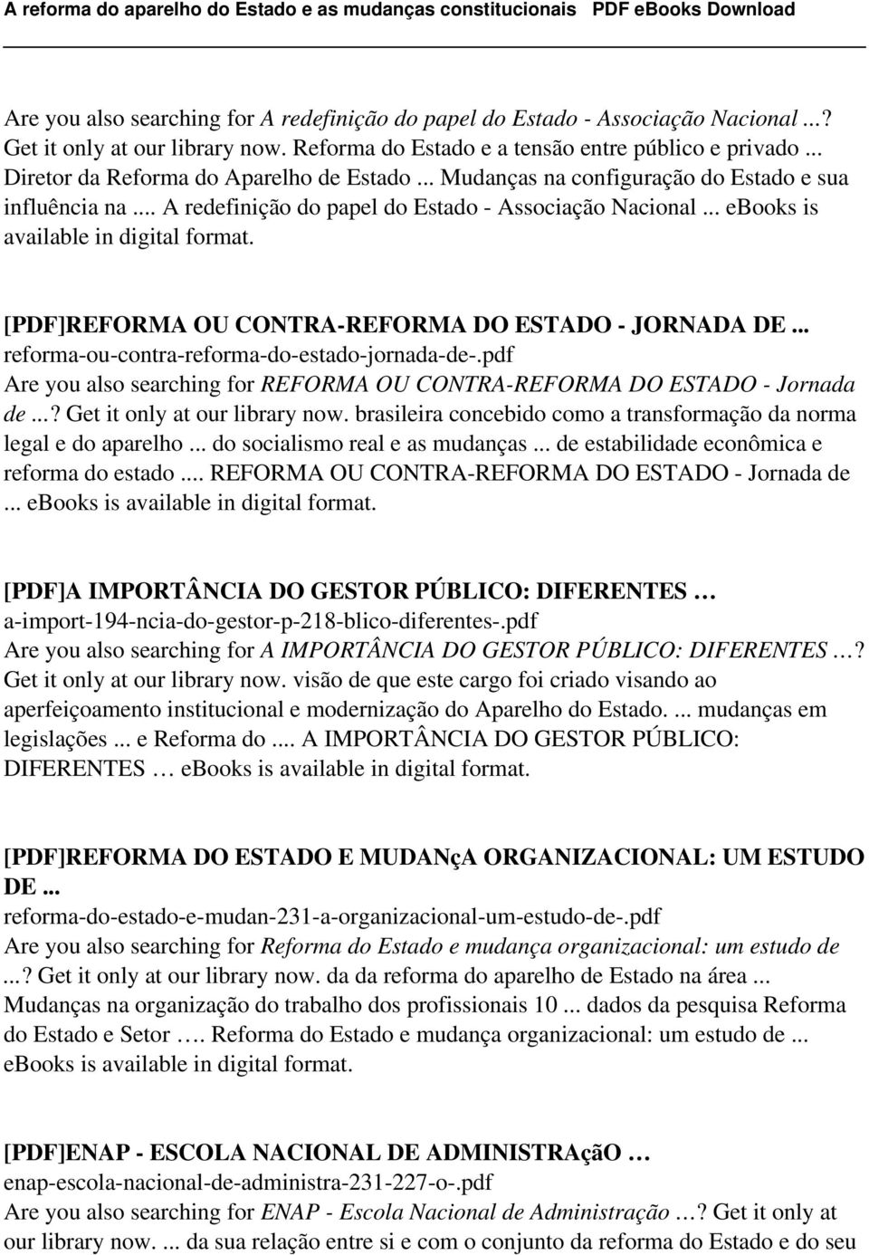 .. ebooks is available in digital [PDF]REFORMA OU CONTRA-REFORMA DO ESTADO - JORNADA DE... reforma-ou-contra-reforma-do-estado-jornada-de-.