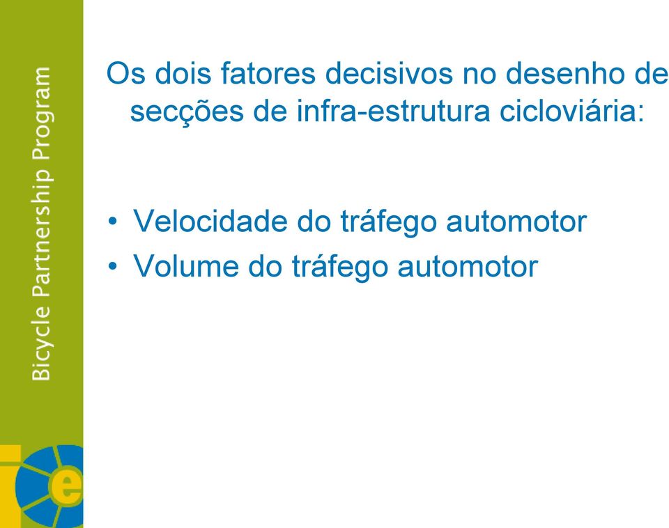 infra-estrutura cicloviária: